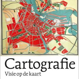 Cartografie – Visie op de kaart