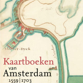 Boek Kaartboeken van Amsterdam 1559-1703