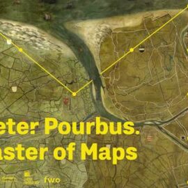 Pieter Pourbus – Master of Maps
