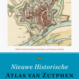 Nieuwe Historische Atlas van Zutphen